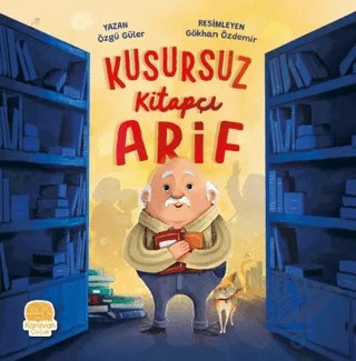 Kusursuz Kitapçı Arif – Özgü Güler – Karavan Çocuk Yayınları kitap kapağı