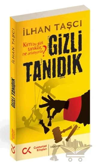 Gizli Tanıdık – İlhan Taşçı – Cumhuriyet Kitapları kitap kapağı