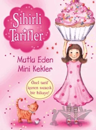 Sihirli Tarifler 1 : Mutlu Eden Mini Kekler – Kolektif – Doğan Egmont Yayıncılık kitap kapağı