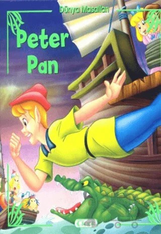 Peter Pan - Dünya Masalları – Kolektif – Çiçek Yayıncılık kitap kapağı