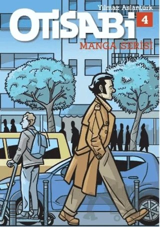 Otisabi Manga Serisi Cilt 4 – Yılmaz Aslantürk – Komikşeyler Yayıncılık kitap kapağı