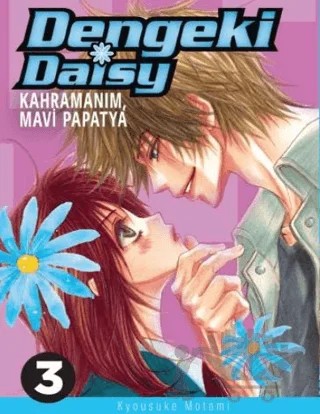 Dengeki Daisy Cilt 3 - Kahramanım Mavi Papatya – Kyousuke Motomi – Komikşeyler Yayıncılık kitap kapağı