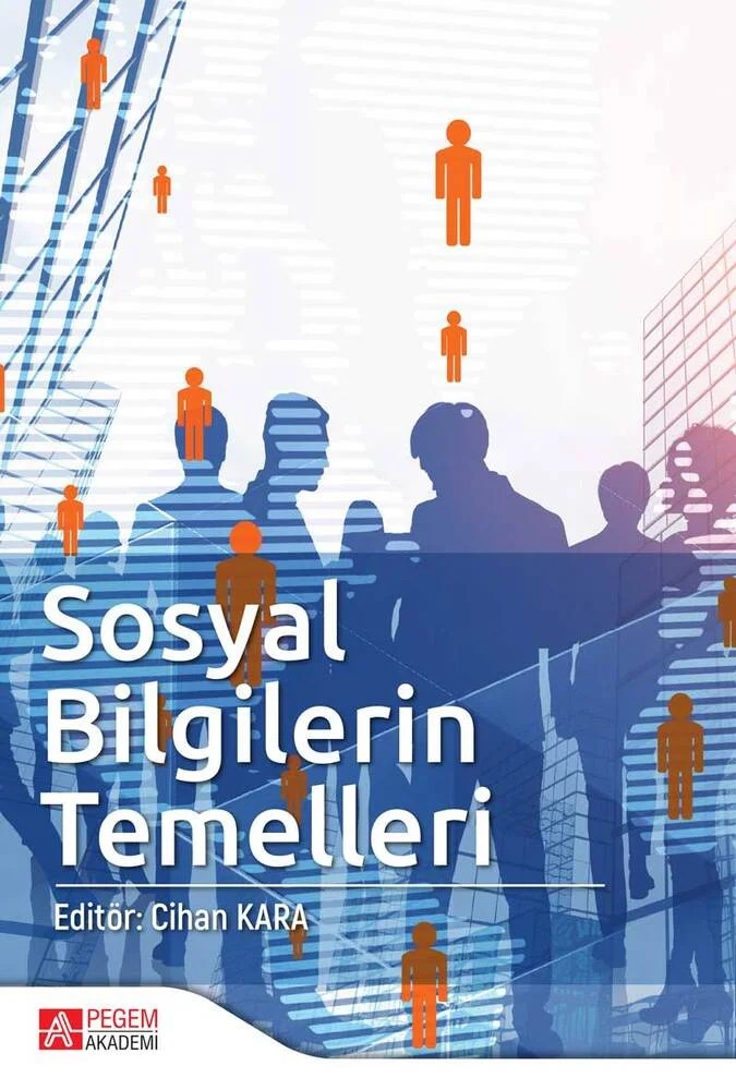 Sosyal Bilgilerin Temelleri – Cihan Kara, Ayşe Tosun, Cengiz Taşkıran, Feyzullah Ezer – Pegem Akademi Yayıncılık kitap kapağı