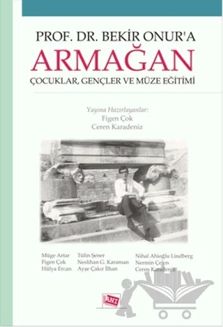 Prof. Dr. Bekir Onur'a Armağan – Kolektif – Anı Yayıncılık kitap kapağı
