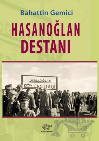 Hasanoğlan Destanı – Bahattin Gemici – Ürün Yayınları kitap kapağı