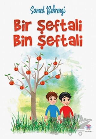Bir Şeftali Bin Şeftali – Samed Behrengi – Nilüfer Yayınları kitap kapağı