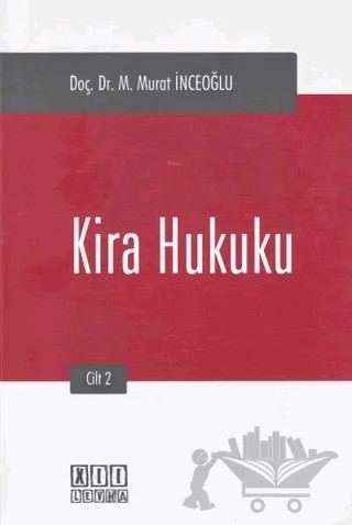Kira Hukuku 2. Cilt – M. Murat İnceoğlu – On İki Levha Yayınları kitap kapağı