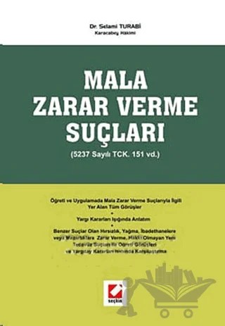 Mala Zarar Verme Suçları – Selami Turabi – Seçkin Yayıncılık kitap kapağı