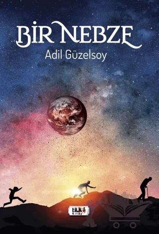 Bir Nebze – Adil Güzelsoy – Tilki Kitap kitap kapağı