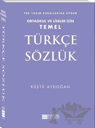 Temel Türkçe Sözlük – Rüştü Aydoğan – Evrensel İletişim Yayınları kitap kapağı