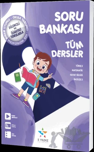 2. Sınıf Tüm Dersler Soru Bankası – Raziye Sude Oğuz, Deniz Mola, Talip Yurtseven, Özge Ülkü, Kamer Sağlam – 5 Yıldız Yayınları kitap kapağı