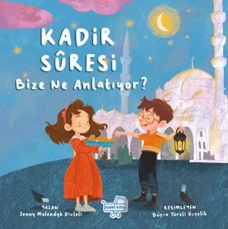 Kadir Suresi Bize Ne Diyor – Jenny Molendyk Divleli – Puset Kitap kitap kapağı