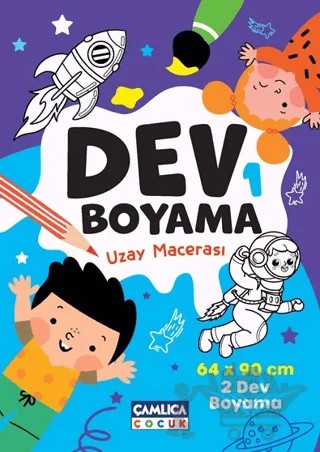 Dev Boyama 1 (Uzay Macerası) – Kolektif – Çamlıca Çocuk Yayınları kitap kapağı