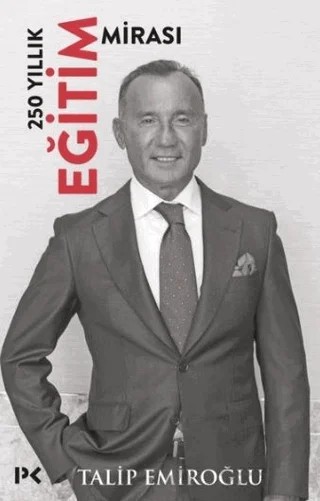 250 Yıllık Eğitim Mirası – Talip Emiroğlu – Profil Kitap kitap kapağı