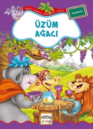 Üzüm Ağacı 5 - Paylaşmak – Bestami Yazgan, Necran Mirhun – Nar Çocuk kitap kapağı