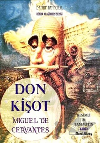 Don Kişot – Miguel de Cervantes Saavedra – E-Kitap Yayıncılık kitap kapağı