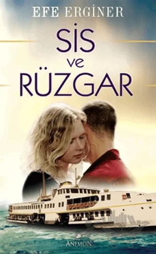 Sis ve Rüzgar – Efe Erginer – Anemon Yayınları kitap kapağı