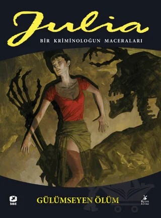 Julia: Bir Kriminoloğun Maceraları Cilt 81 Gülümseyen Ölüm – Giancarlo Berardi, Maurizio Mantero – Mylos Kitap kitap kapağı