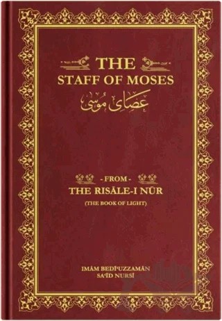 The Staff of Moses (Asa-yı Musa) – Bediüzzaman Said Nursi – Hayrat Neşriyat kitap kapağı