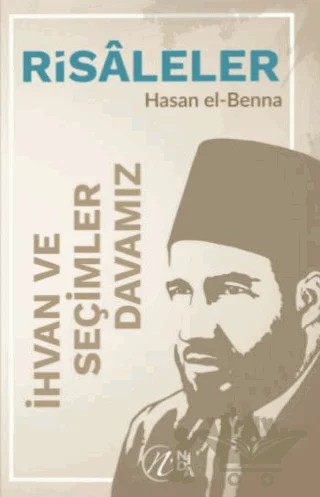 İhvan ve Seçimler – Davamız – Hasan El-Benna – Nida Yayıncılık kitap kapağı