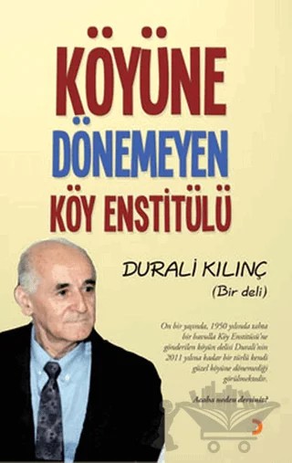 Köyüne Dönemeyen Köy Enstitülü – Durali Kılınç – Cinius Yayınları kitap kapağı