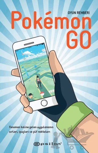 Pokemon Go – Bukku Otaku – Epsilon Yayınevi kitap kapağı