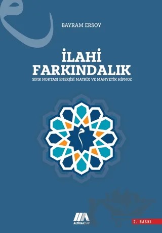 İlahi Farkındalık – Bayram Ersoy – Altiva Yayınları kitap kapağı
