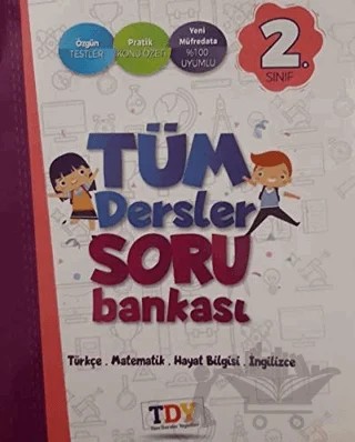 2. Sınıf Tüm Dersler Soru Bankası – Kolektif – TDY Yayınları kitap kapağı