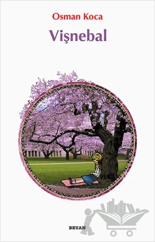 Vişnebal – Osman Koca – Beyan Yayınları kitap kapağı