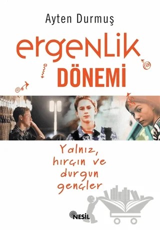 Ergenlik Dönemi – Ayten Durmuş – Nesil Yayınları kitap kapağı