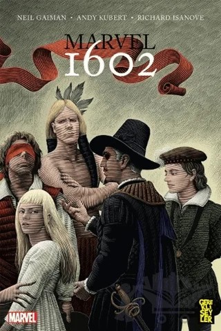 Marvel 1602 – Neil Gaiman – Gerekli Şeyler Yayıncılık kitap kapağı