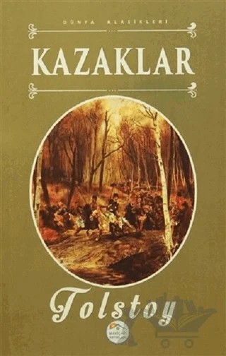 Kazaklar – Lev Nikolayeviç Tolstoy – Maviçatı Yayınları kitap kapağı