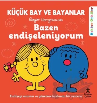 Küçük Bay ve Bayanlar - Bazen Endişeleniyorum – Roger Hargreaves – Doğan Çocuk kitap kapağı