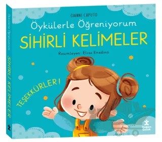 Öykülerle Öğreniyorum- Sihirli Kelimeler – Gianni Caputo – Doğan Çocuk kitap kapağı