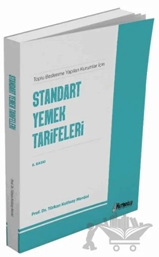 Standart Yemek Tarifeleri – Türkan Kutluay Merdol – Hatiboğlu Yayınları kitap kapağı