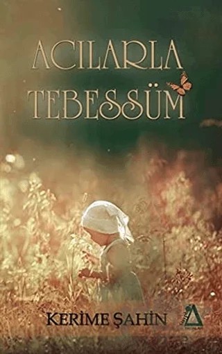 Acılara Tebessüm – Kerime Şahin – Sisyphos Yayınları kitap kapağı