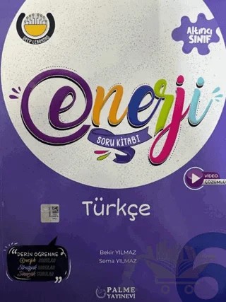 Palme 6. Sınıf Enerji Türkçe Soru Kitabı – Bekir Yılmaz, Sema Yılmaz – Palme Yayınları kitap kapağı