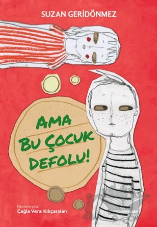 Ama Bu Çocuk Defolu! – Suzan Geridönmez – Tudem Yayınları kitap kapağı