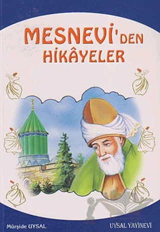 Mesnevi’den Hikayeler – Mürşide Uysal – Uysal Yayınevi kitap kapağı