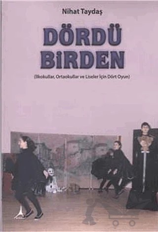 Dördü Birden – Nihat Taydaş – Alter Yayıncılık kitap kapağı