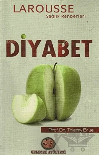 Diyabet – Thierry Brue – Gelecek Atölyesi Yayınları kitap kapağı