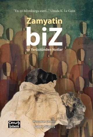 Biz ve Yerüstünden Notlar – Yevgeni Zamyatin – Çeviribilim kitap kapağı