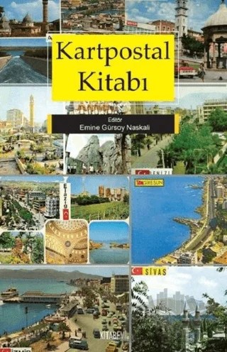Kartpostal Kitabı – Emine Gürsoy Naskalı – Kitabevi Yayınları kitap kapağı
