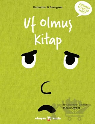 Uf Olmuş Kitap – Cedric Ramadier – Okuyan Koala kitap kapağı