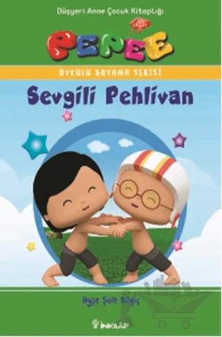 Pepee - Sevgili Pehlivan – Ayşe Şule Bilgiç – İnkılap Kitabevi kitap kapağı