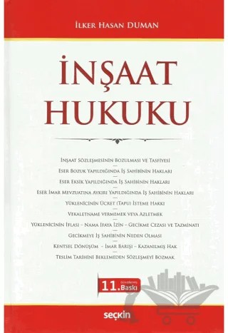 İnşaat Hukuku – İlker Hasan Duman – Seçkin Yayıncılık kitap kapağı