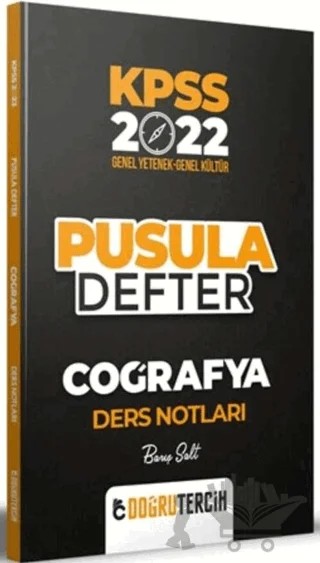 2022 KPSS Coğrafya Pusula Defter Ders Notları – Barış Salt – Doğru Tercih Yayınları kitap kapağı