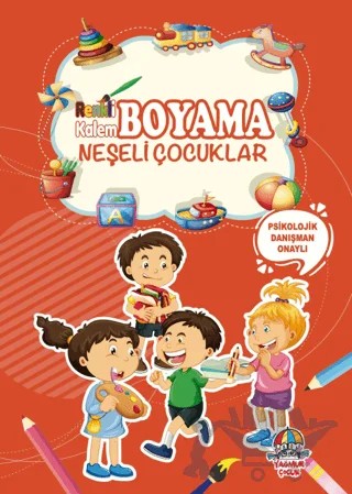 Renkli Kalem Boyama - Neşeli Çocuklar – Kolektif – Yağmur Çocuk kitap kapağı