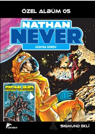 Nathan Never Özel Albüm 5 - Uzayda Görev – Kolektif – Çizgi Düşler Yayınevi kitap kapağı