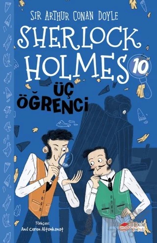 Sherlock Holmes: Üç Öğrenci – Sir Arthur Conan Doyle – The Kitap Çocuk kitap kapağı